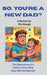 So, You're a New Dad? by Tim Blough