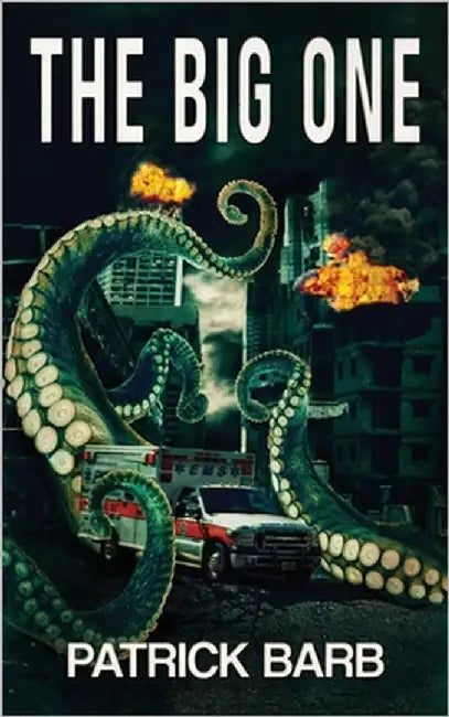 The Big One by Barb, Patrick