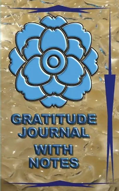 Gratitude Journal with Notes by Chambers, Tanya R.
