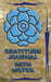 Gratitude Journal with Notes by Chambers, Tanya R.