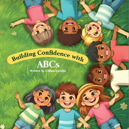 Building Confidence with ABCs by Gillian Kpodjie