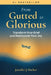 From Gutted to Glorious: Transform Your Grief and Rediscover Your Joy by Jennifer J. Hacker
