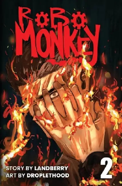 RoboMonkey Vol 2 by Landberry, Droplethood