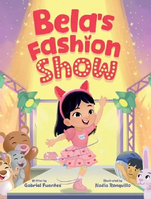 Bela's Fashion Show by Gabriel Fuentes, Nadia Ronquillo