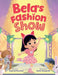 Bela's Fashion Show by Gabriel Fuentes, Nadia Ronquillo