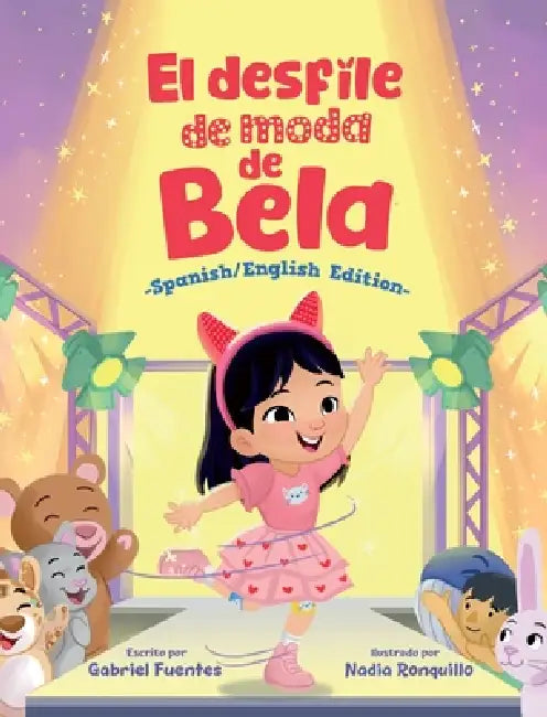 El desfile de moda de Bela by Gabriel Fuentes, Nadia Ronquillo