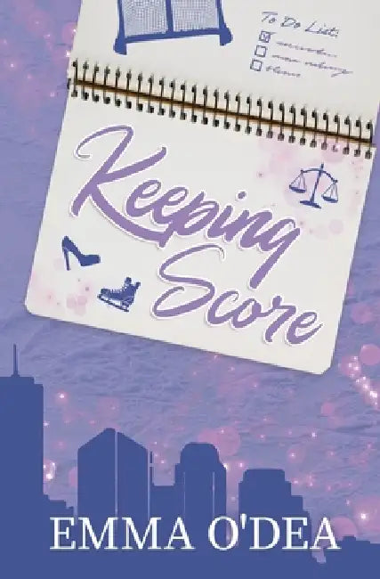 Keeping Score by Emma O'Dea