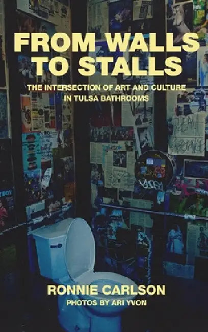From Walls to Stalls by Ronnie Carlson, Ari Yvon