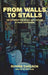 From Walls to Stalls by Ronnie Carlson, Ari Yvon