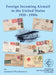 Foreign Incoming Airmail to the United States 1920 - 1950s by Leonard Piszkiewicz