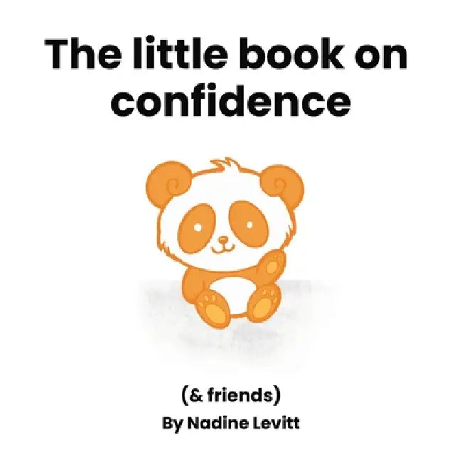 The little book on confidence by Nadine Levitt, Nadine Levitt