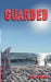 Guarded by K. W. Roman
