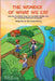 The Wonder of What We Eat: How Our Incredible Food, Our Incredible Bodies, and Our Incredible Planet Are Connected by Saluja-Sharma, Ritu