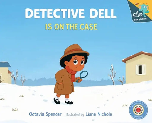 Detective Dell is on the Case by Octavia Spencer, Liane Nicole, Anthony Crutcher