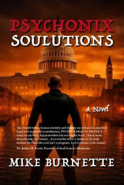 Psychonix: Soulutions by Mike Burnette