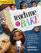 Teach Me How to Bake V2 by Kimberly I. Houston