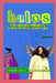 Halos for Heroes, Friends & A Few People I Don't Like by Khadijah Z. Ali-Coleman