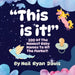 This is It! 500 of the Newest Baby Names to Hit the Market! by Neil Ryan Davis