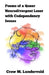 Poems of a Queer Neurodivergent Loser with Codependency Issues by Crow M. Lundervold