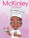 McKinley The Baker by Jazzmyn Julius, Joylita Anderson