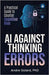 AI Against Thinking Errors by Golard, Andre