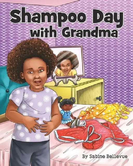 Shampoo Day with Grandma by Sabine Bellevue