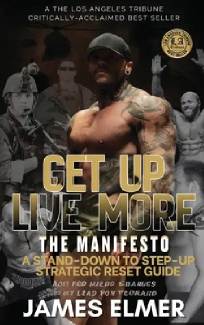 Get Up Live More by James Elmer