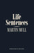 Life Sentences by Martin Mull