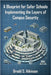 A Blueprint for Safer Schools: Implementing the Layers of Campus Security by Atkinson, Bradd S.