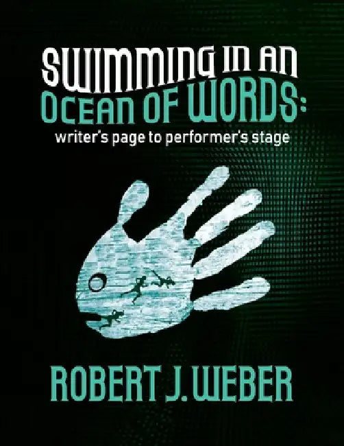 Swimming in an Ocean of Words by Robert J. Weber