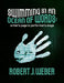 Swimming in an Ocean of Words by Robert J. Weber