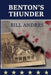 Benton's Thunder by Bill Andres