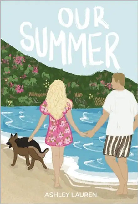 Our Summer by Lauren, Ashley