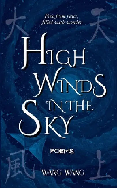 High Winds in the Sky by Wang Wang