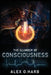 The Slumber of Consciousness by Alex O. Harb