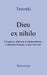 Dieu ex nihilo: Croyances, athéisme et représentations. L'athéisme n'est pas ce que l'on croit. by Tanouki