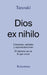 Dios ex nihilo: La paradoja de la creación - Creencias, ateísmo y representaciones by Tanouki