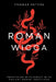 Roman Wicca: Practicing Witchcraft With Roman Traditions and Mythology by Thomas Peters