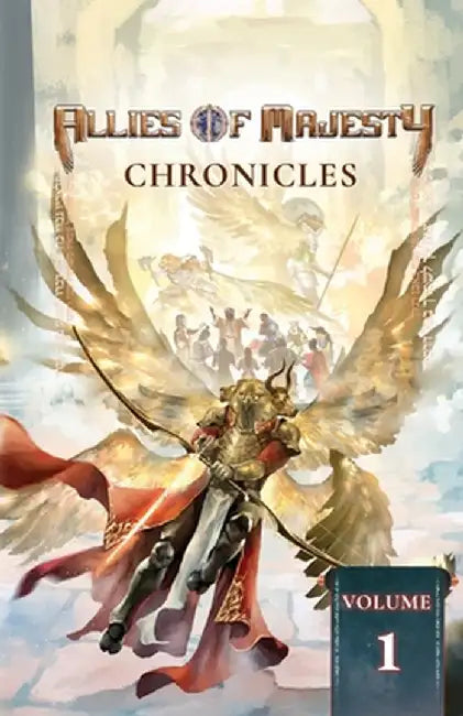 Allies of Majesty Chronicles: Volume 1 by Anthony Diastello
