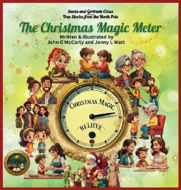 The Christmas Magic Meter by John McCarty, Jenny Watt