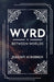 Wyrd: Between Worlds by Jeremy Scribben
