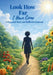 Look How Far I Have Come by Gail Howell