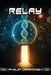 Relay by Philip Drammeh