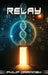 Relay by Philip Drammeh