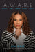 A.W.A.R.E: Empowerment Keys for Women In Ministry (2nd ED.) by Dana M. Blue