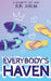 Everybody's Haven by Bebe Duncan