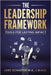 The Leadership Framework: Tools for Lasting Impact by Schaefer M. a., L. M. H. C. Jake