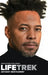 Lifetrek: From Naptown To Red Carpets by Anthony Montgomery, Andrew E. C. Gaska, E. L. Thomas