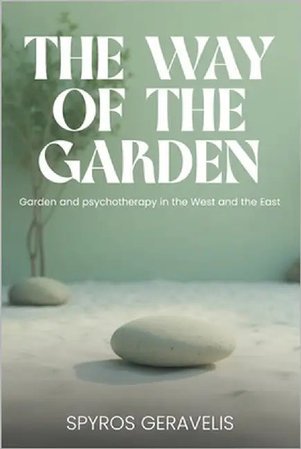 The Way of the Garden by Geravelis, Spyros