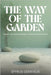 The Way of the Garden by Geravelis, Spyros